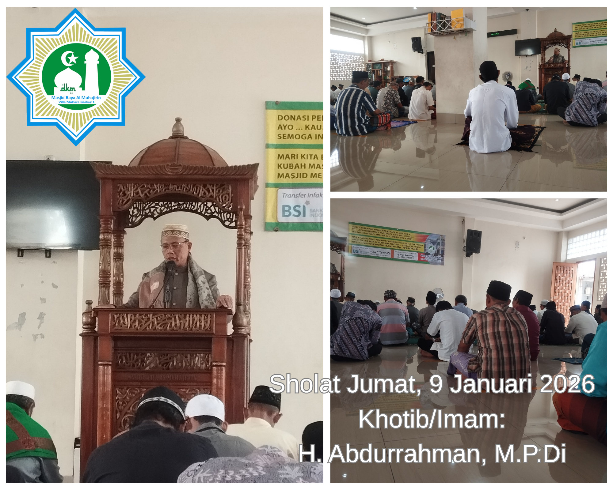 Kegiatan sholat jumat 9/1/2026. Khatib/Imam : al ustadz Drs. H. Abd  Rohman. M. Pd